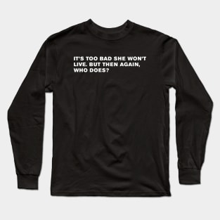 Blade Runner Quote Long Sleeve T-Shirt